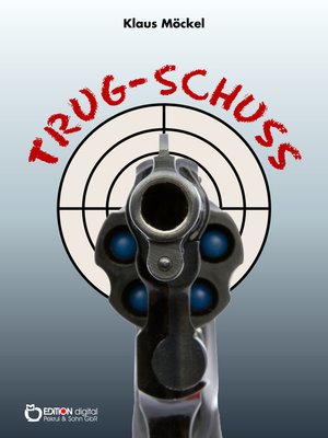 cover image of Trug-Schuss